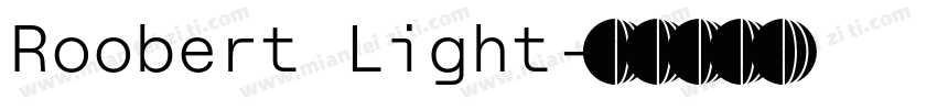 Roobert Light字体转换